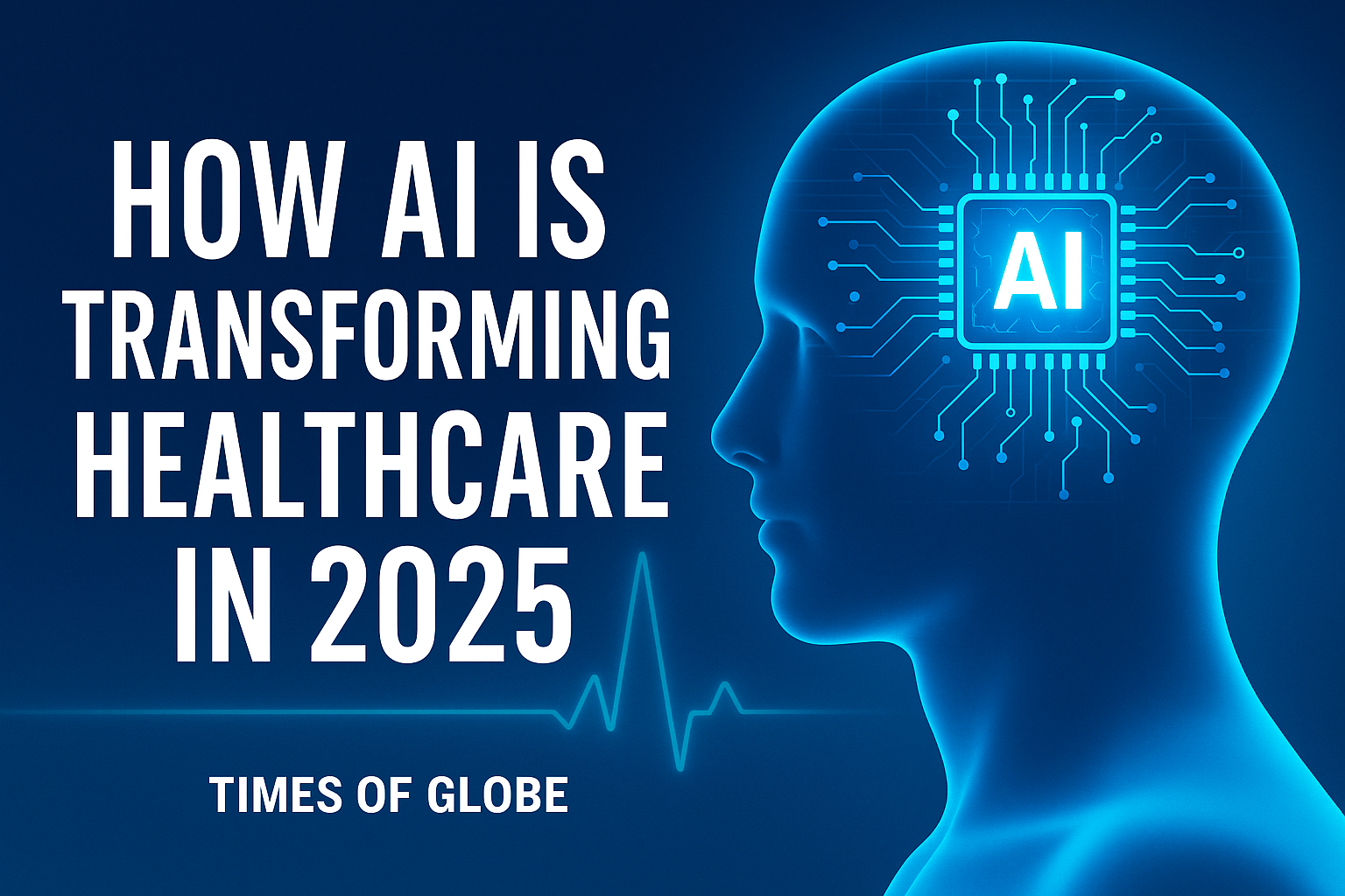AI in Healthcare 2025